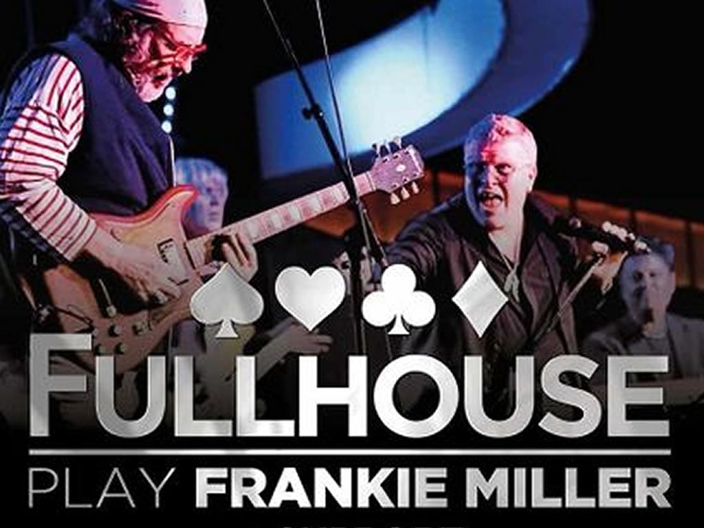 Fullhouse Play Frankie Miller at Sedgefield Rock & Blues Club