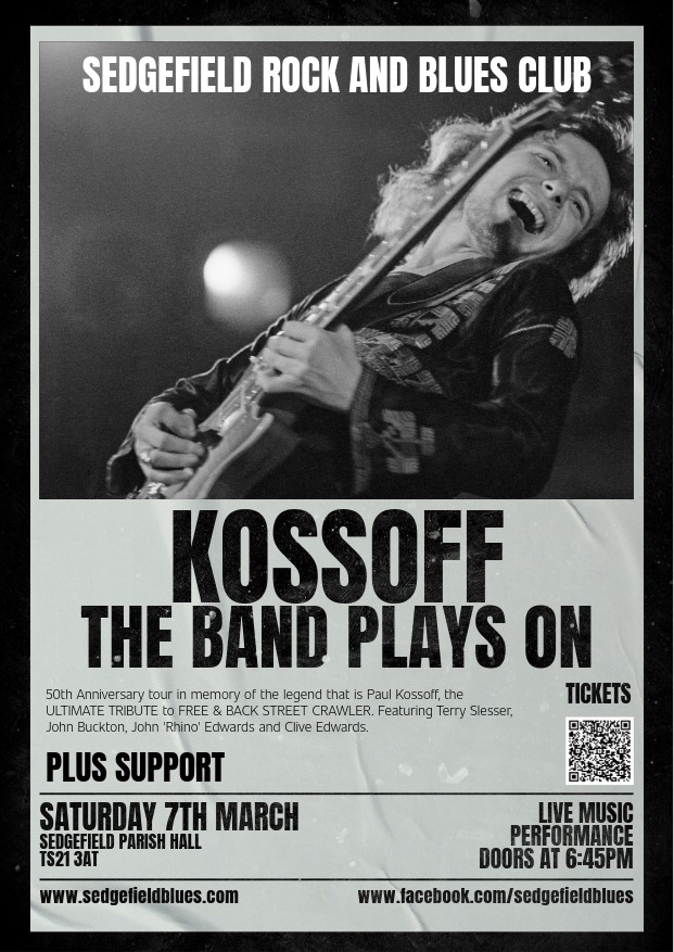 Buy tickets for Kossoff the Band Plays On at Sedgefield Rock and Blues club