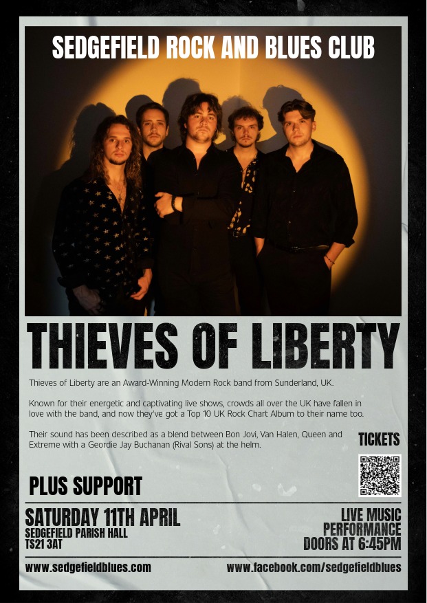 Buy tickets for Thieves Of Liberty at Sedgefield Rock and Blues club